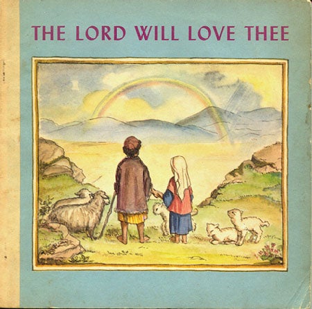 Item #13010 The LORD WILL LOVE THEE. Sara Klein Clarke.