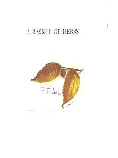 A BASKET OF HERBS; : A BOOK OF AMERICAN SENTIMENTS