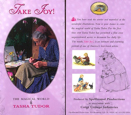 Item #18153 TAKE JOY! THE MAGICAL WORLD OF TASHA TUDOR --PAL. Sarah Kerruish.