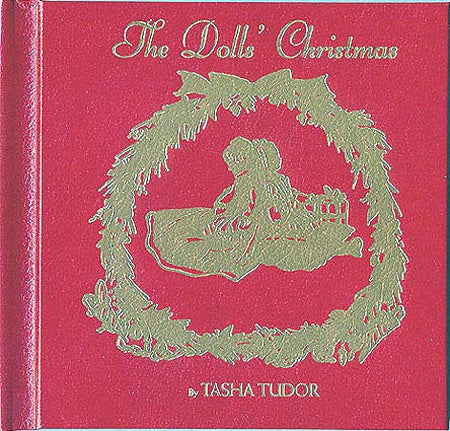 Item #18194 The DOLLS' CHRISTMAS. Tasha Tudor.