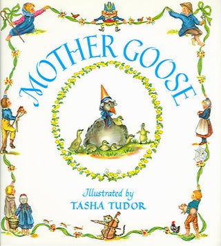 Item #22204 MOTHER GOOSE; : Seventy-seven verses with pictures by