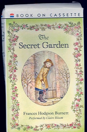Item #22463 The SECRET GARDEN [Audiotape]. Frances Hodgson Burnett