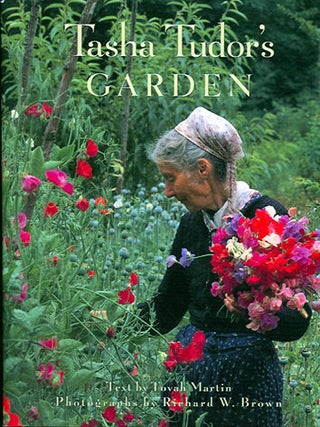 Item #23021 TASHA TUDOR'S GARDEN. Tovah Martin