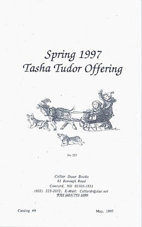 Item #24153 SPRING 1997 TASHA TUDOR OFFERING; Catalog #9 from Cellar Door Books. Cellar Door Books.