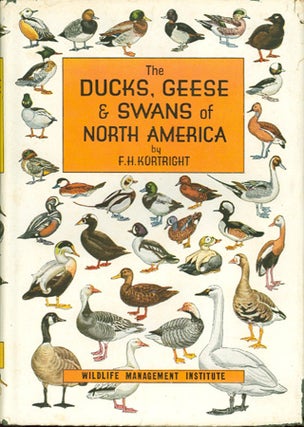 Item #24206 The DUCKS, GEESE AND SWANS OF NORTH AMERICA; :A VADE MECUM FOR THE NATURALIST AND THE...