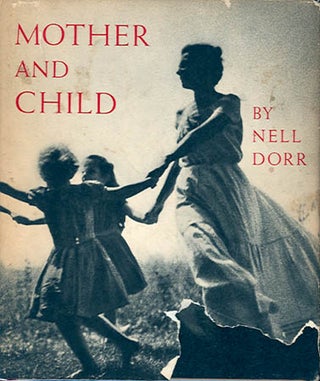 Item #24647 MOTHER AND CHILD. Nell Dorr