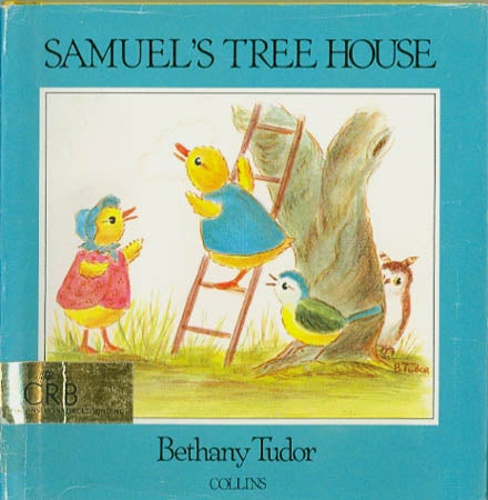 SAMUEL S TREE HOUSE Bethany Tudor 1st edition Library binding