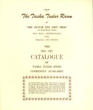 Item #25882 FROM THE TASHA TUDOR ROOM AT THE DUTCH INN GIFT SHOP . . . THE 1970-1971 CATALOGUE OF...
