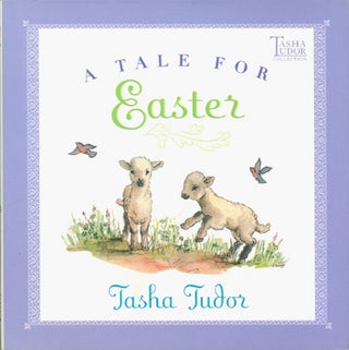Item #25956 A TALE FOR EASTER. Tasha Tudor