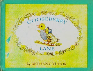Item #25965 GOOSEBERRY LANE. Bethany Tudor