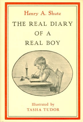 Item #26110 The REAL DIARY OF A REAL BOY. Henry A. Shute