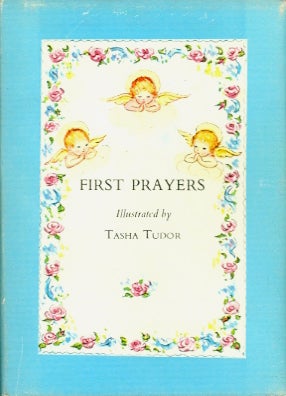 Item #26140 FIRST PRAYERS. Tasha Tudor