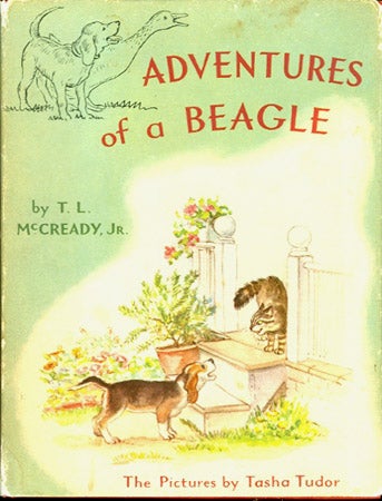 ADVENTURES OF A BEAGLE Thomas L. Jr McCready 1st English edition