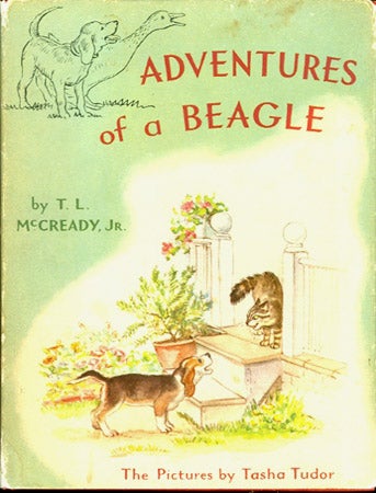 Item #26566 ADVENTURES OF A BEAGLE. Thomas L. Jr McCready.