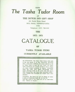 Item #26591 FROM THE TASHA TUDOR ROOM AT THE DUTCH INN GIFT SHOP . . . THE 1972-1973 CATALOGUE OF...
