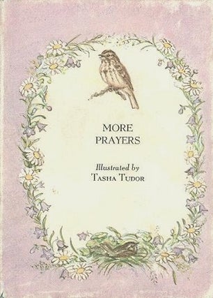 Item #27076 MORE PRAYERS. Tasha Tudor
