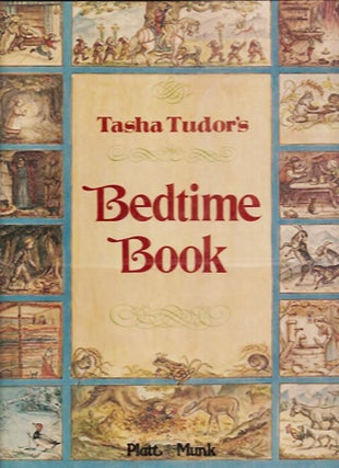 Item #27099 TASHA TUDOR'S BEDTIME BOOK. Tasha Tudor