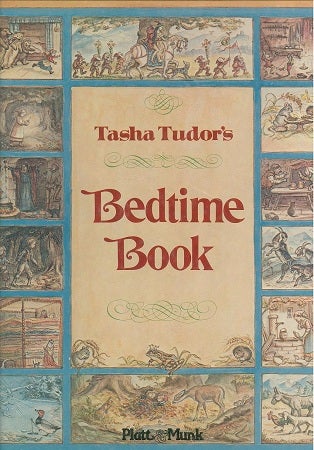 Item #27100 TASHA TUDOR'S BEDTIME BOOK. Tasha Tudor.