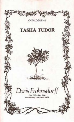 Item #27637 TASHA TUDOR CATALOGUE 42. Doris Frohnsdorff