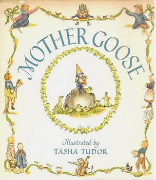 Item #27791 MOTHER GOOSE:; Seventy-seven verses with pictures by
