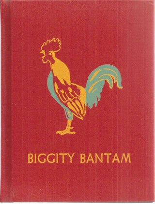 Item #27801 BIGGITY BANTAM. T. L. McCready, Jr