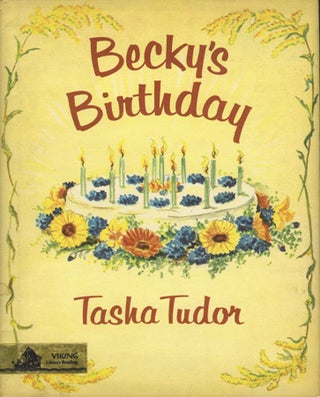 Item #27991 BECKY'S BIRTHDAY. Tasha Tudor
