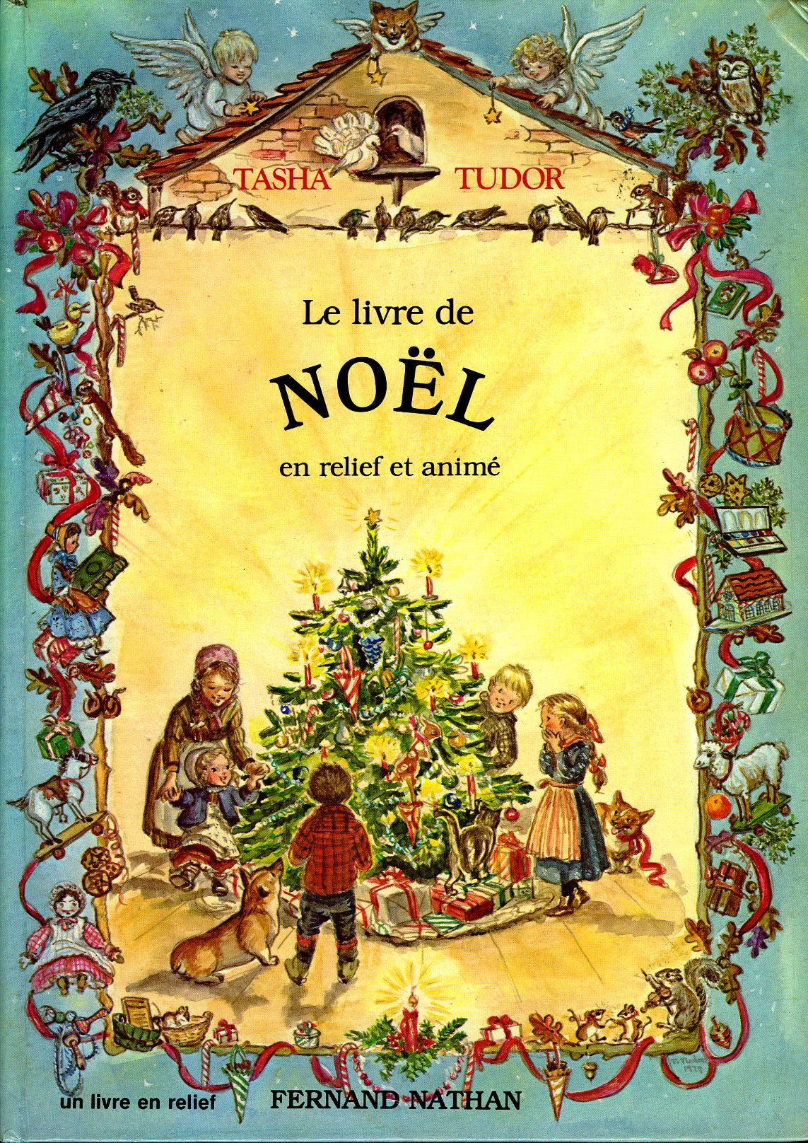 A Book of Christmas LE LIVRE DE NOËL EN RELIEF ET ANIMé by Tasha Tudor on  Cellar Door Books