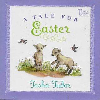 Item #28105 A TALE FOR EASTER. Tasha Tudor