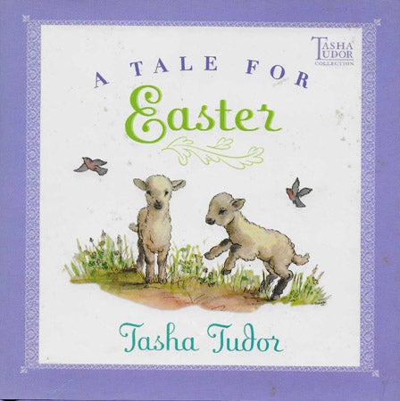 Item #28105 A TALE FOR EASTER. Tasha Tudor.