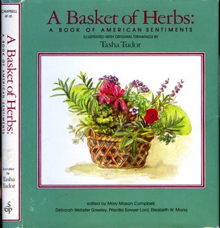 Item #28986 A BASKET OF HERBS; : A BOOK OF AMERICAN SENTIMENTS. Mary Mason Campbell, Priscilla...