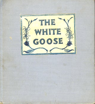 Item #28995 The WHITE GOOSE. Tasha Tudor