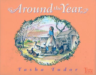 Item #29049 AROUND THE YEAR. Tasha Tudor
