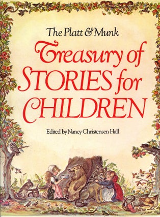 Item #29060 The PLATT & MUNK TREASURY OF STORIES FOR CHILDREN. Nancy Christensen Hall