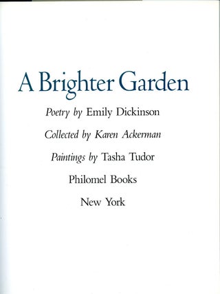 A BRIGHTER GARDEN; . Collected by Karen Ackerman