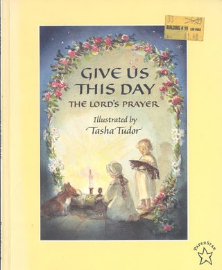 Item #29096 GIVE US THIS DAY, THE LORD'S PRAYER. Bible