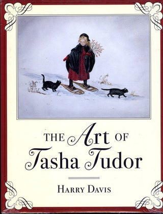Item #29234 The ART OF TASHA TUDOR. Harry Davis