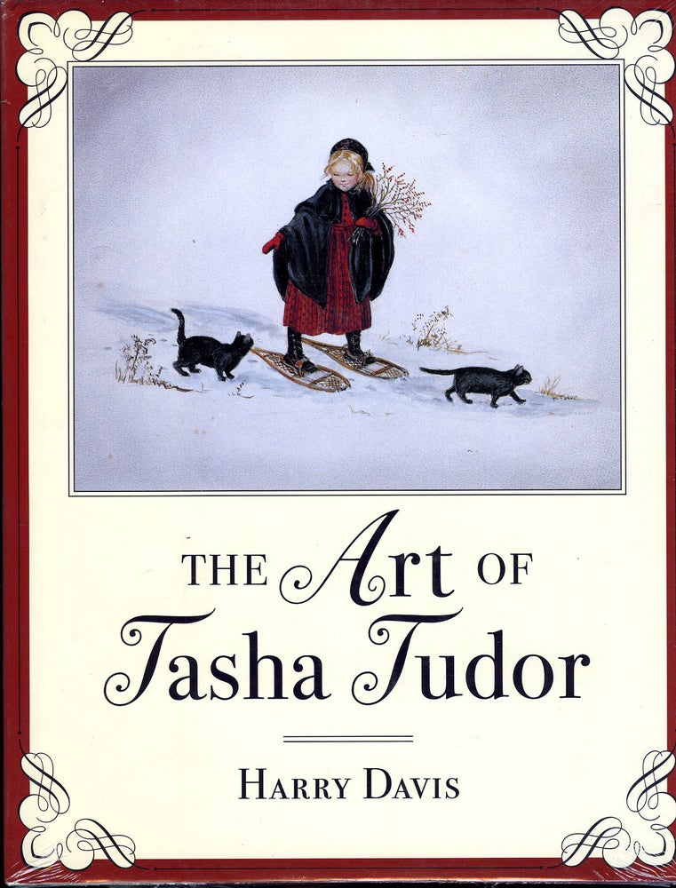 Item #29234 The ART OF TASHA TUDOR. Harry Davis.