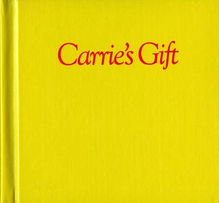 CARRIE'S GIFT
