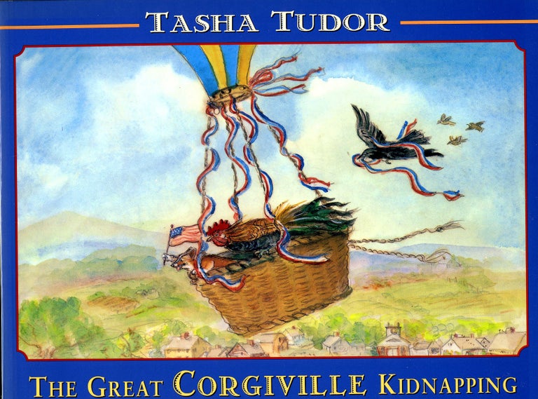 Item #29315 The GREAT CORGIVILLE KIDNAPPING. Tasha Tudor.