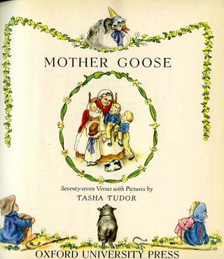 MOTHER GOOSE: Seventy-seven verses with pictures by...