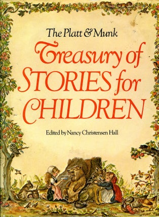 Item #29353 The PLATT & MUNK TREASURY OF STORIES FOR CHILDREN. Nancy Christensen Hall