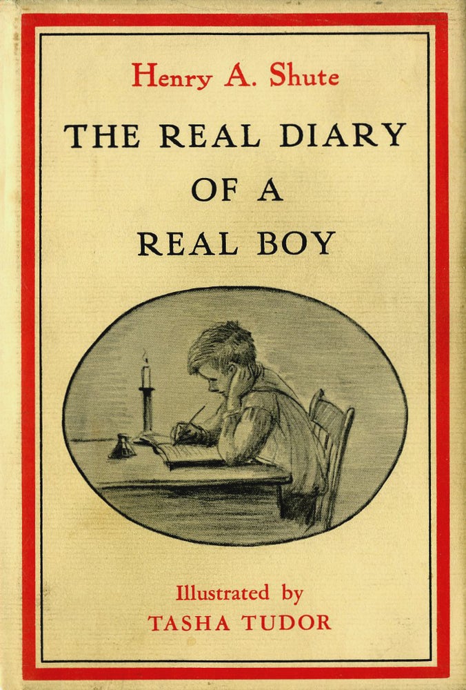 Item #29359 The REAL DIARY OF A REAL BOY. Henry A. Shute.