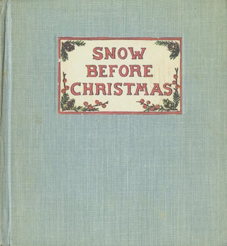Item #29364 SNOW BEFORE CHRISTMAS. Tasha Tudor