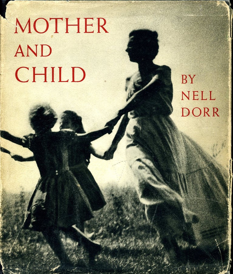 Item #29381 MOTHER AND CHILD. Nell Dorr.
