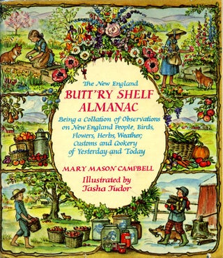 Item #29388 The NEW ENGLAND BUTT'RY SHELF ALMANAC; Being a Collation of Observations on New...