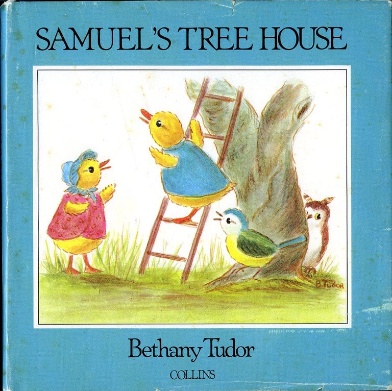 Item #29420 SAMUEL'S TREE HOUSE. Bethany Tudor.
