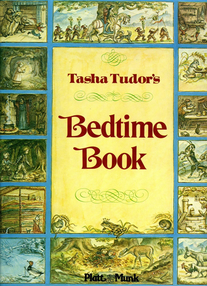Item #29440 TASHA TUDOR'S BEDTIME BOOK. Tasha Tudor.