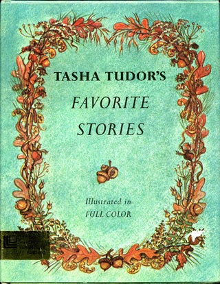 Item #29444 TASHA TUDOR'S FAVORITE STORIES. Tasha Tudor