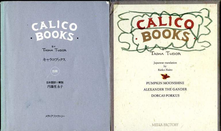 Item #29454 CALICO BOOKS. Tasha Tudor, Rieko Naito.