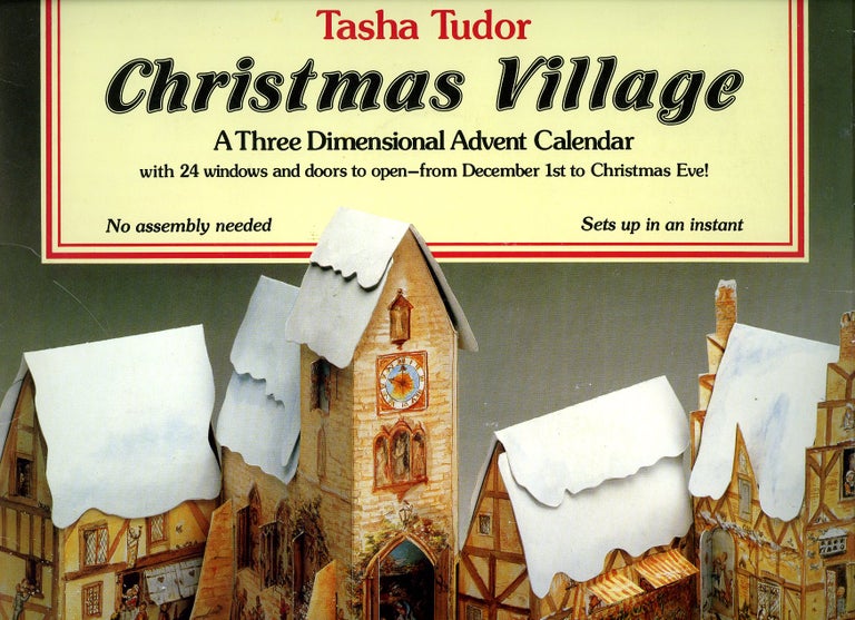 Item #29532 CHRISTMAS VILLAGE; : A THREE DIMENSIONAL ADVENT CALENDAR WITH 24 WINDOWS AND DOORS TO OPEN - FROM DECEMBER 1ST TO CHRISTMAS EVE! Tasha Tudor.